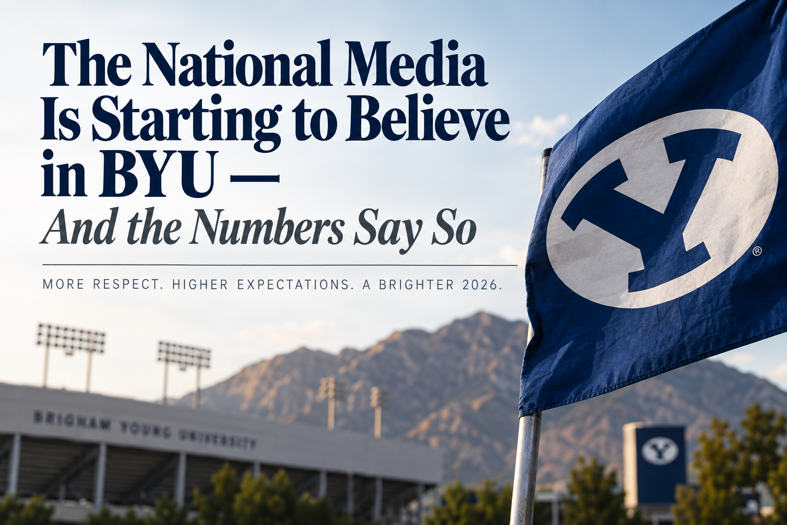 The National Media Is Starting to Believe in BYU